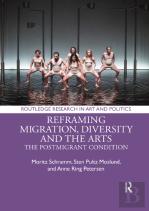 Reframing Migration, Diversity And The Arts