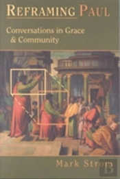Reframing Paul