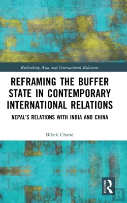 Bertrand.pt - Reframing The Buffer State In Contemporary International Relations