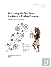 Reframing The Northern Rio Grande Pueblo Economy