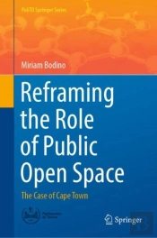 Reframing The Role Of Public Open Space
