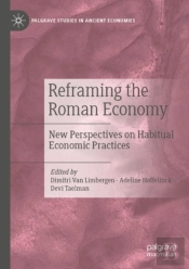 Reframing The Roman Economy