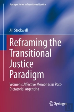 Bertrand.pt - Reframing The Transitional Justice Paradigm