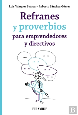Bertrand.pt - Refranes Y Proverbios Para Emprendedores Y Directivos