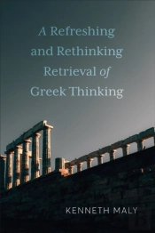 Refreshing And Rethinking Retrieval Of Greek Thinking