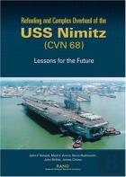 Refueling And Complex Overhaul Of The Uss ''Nimitz'' (Cvn 68)