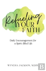 Refueling Your Faith