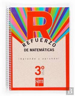 Bertrand.pt - Refuerzo De Matemáticas. ¡Aprende Y Aprueba! 3 Eso