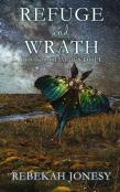 Refuge And Wrath