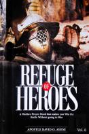 Refuge Of Heroes