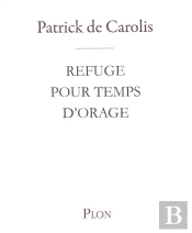 Refuge Pour Temps D'Orage