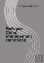 Refugee Camp Management Handbook