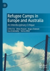 Refugee Camps In Europe And Australia