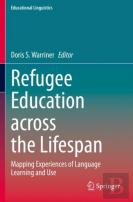 Refugee Education Across The Lifespan