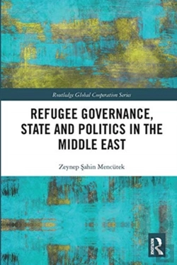 Bertrand.pt - Refugee Governance, State And Politics In The Middle East