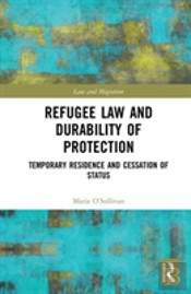 Refugee Law And Durability Of Protection