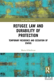 Refugee Law And Durability Of Protection