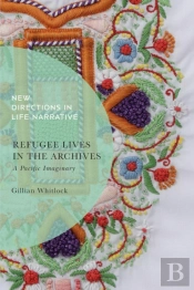 Refugee Lives In The Archives