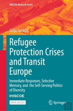 Bertrand.pt - Refugee Protection Crises And Transit Europe