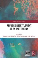 Refugee Resettlement As An Institution