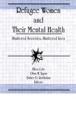 Refugee Women And Their Mental Health