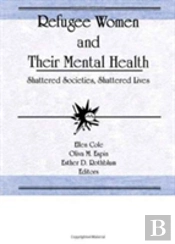 Refugee Women And Their Mental Health