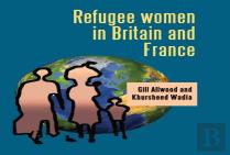 Refugee Women In Britain And France