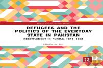 Refugees And The Politics Of The Everyday State In Pakistan