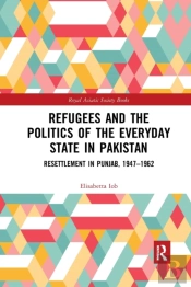 Refugees And The Politics Of The Everyday State In Pakistan
