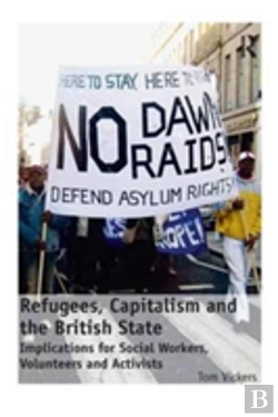 Bertrand.pt - Refugees, Capitalism And The British State