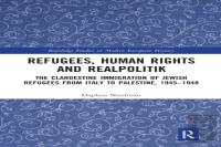 Refugees, Human Rights And Realpolitik