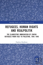 Refugees, Human Rights And Realpolitik