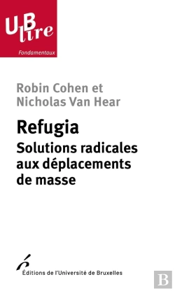 Bertrand.pt - Refugia : Solutions Radicales Aux Déplacements De Masse
