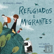 Refugiados e Migrantes