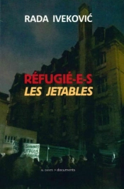 Refugie-E-S : Les Jetables