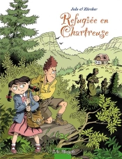 Réfugiée En Chartreuse