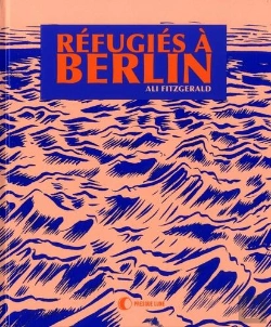 Bertrand.pt - Refugies À Berlin