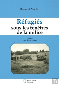 Bertrand.pt - Réfugiés Sous Les Fenêtres De La Milice