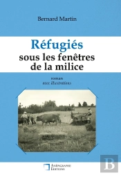 Réfugiés Sous Les Fenêtres De La Milice : Relié Dos Rond Sans Couture Avec Illustrations