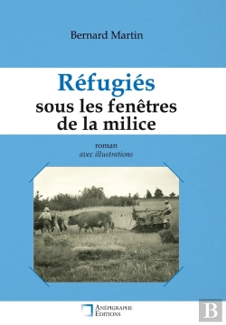 Bertrand.pt - Réfugiés Sous Les Fenêtres De La Milice : Relié Dos Rond Sans Couture Avec Illustrations