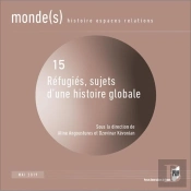 Refugies  Sujets D'Une Histoire Globale