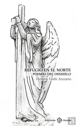 Bertrand.pt - Refugio En El Norte. Poemas Del Deshielo