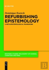 Refurbishing Epistemology