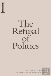 Refusal Of Politics