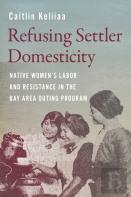 Refusing Settler Domesticity