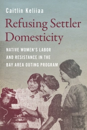 Refusing Settler Domesticity
