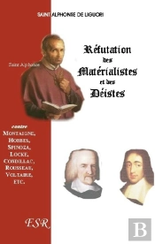 Réfutation Des Matérialistes Et Des Déistes