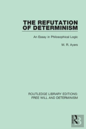 Refutation Of Determinism