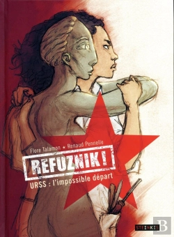 Bertrand.pt - Refuznik ! Urss: L'Impossible Départ
