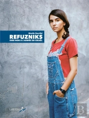 Refuzniks ; Dire Non À L'Armée En Israël